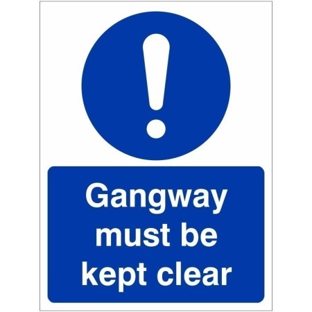 Gangway Must Be Kept Clear Sign with white mandatory symbol and text on blue background