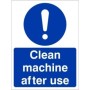 Clean Machine After Use Sign with white mandatory symbol and text on blue background