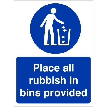Please Place All Rubbish In Bins Provided Sign with white waste disposal symbol on blue background