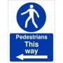 Pedestrians This Way Arrow Left Sign with pedestrian symbol and left-pointing arrow
