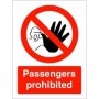 Passengers Prohibited Sign with red prohibition symbol