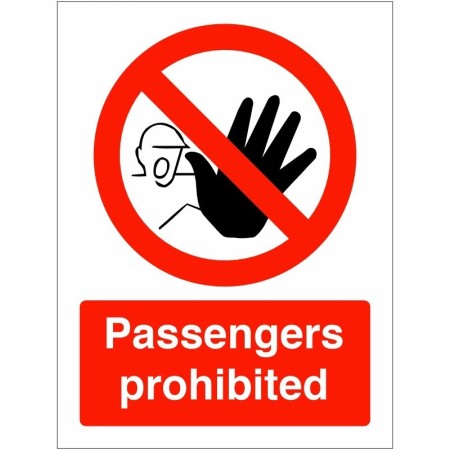 Passengers Prohibited Sign with red prohibition symbol