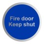  Brushed aluminium blue fire door keep shut sign for maintaining closed fire safety doors in buildings