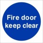 Fire Door Keep Clear mandatory sign with white text on a blue circular background