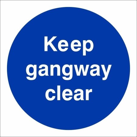Keep Gangway Clear mandatory door sign with white text on a blue circular background