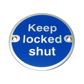 Keep Locked Shut aluminium mandatory sign with white text on a blue circular background