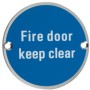 Fire Door Keep Clear stainless steel safety sign with blue background