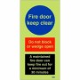 Glow in the Dark Fire door keep clear safety sign with 30 minute protection notice