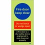Glow in the Dark Fire door keep clear safety sign with vital fire door notice