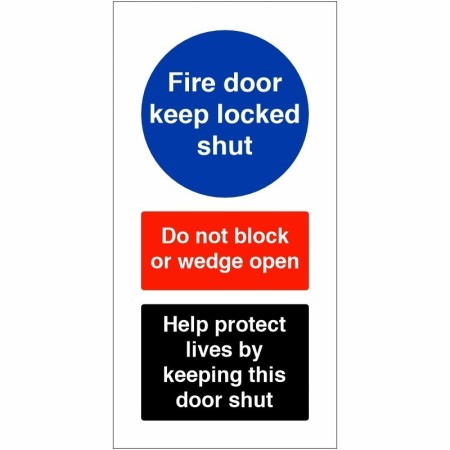 Fire Door Keep Locked Shut Help Protect Lives Sign with do not block or wedge open instruction