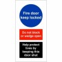 Fire Door Keep Locked Help Protect Lives Sign with do not block or wedge open instruction
