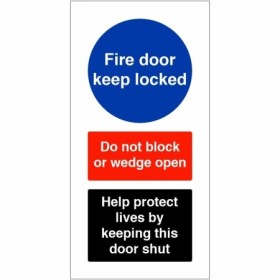 Fire Door Keep Locked Help Protect Lives Sign with do not block or wedge open instruction