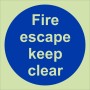 Glow in the Dark Fire Escape Keep Clear Sign