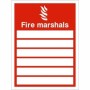 Fire Marshals safety sign with writable name panels on red background