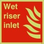 Glow in the Dark Wet Riser Inlet fire safety sign