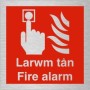 Brushed aluminum Larwm Tân Fire Alarm bilingual Welsh and English square safety sign