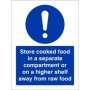 Store cooked food in a separate compartment hygiene safety sign