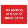 No parking in front of these gates traffic sign