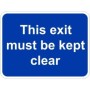 This Exit Must Be Kept Clear traffic sign