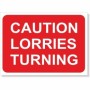 Caution Lorries Turning reflective road sign