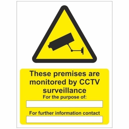 These Premises Are Monitored By CCTV Surveillance warning sign
