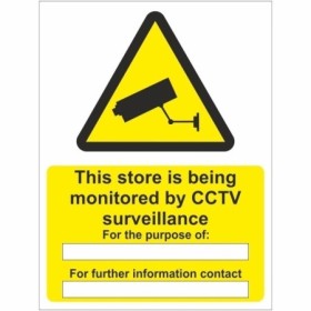 This Store Is Being Monitored By CCTV Surveillance Sign with CCTV Camera Symbol