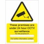 These Premises Are Under 24 Hour CCTV Surveillance Sign with CCTV Camera Symbol