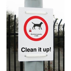 Clean It Up Maximum Penalty £1000 dog fouling sign
