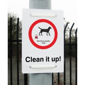 Clean It Up Maximum Penalty £500 dog fouling sign