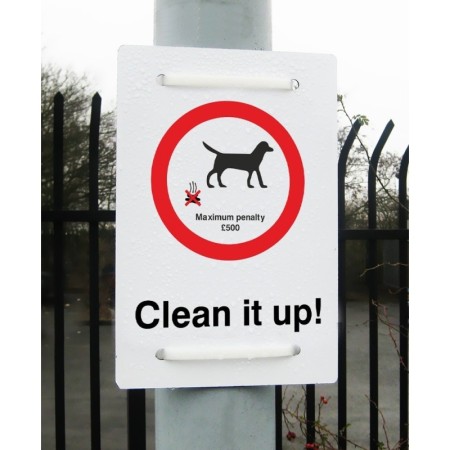 Clean It Up Maximum Penalty £500 dog fouling sign
