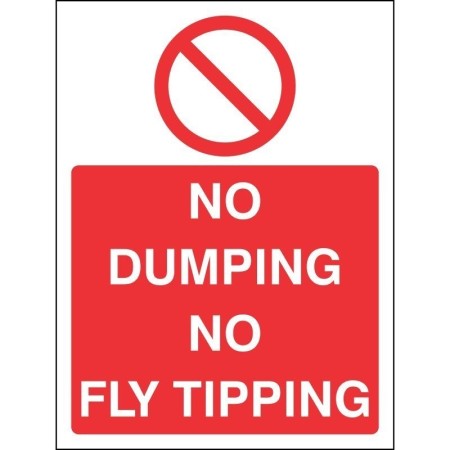 No Dumping No Fly Tipping Sign with red prohibition symbol