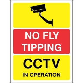 No Fly Tipping CCTV Sign warning that CCTV surveillance is in operation