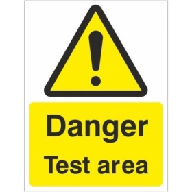 Danger Test Area Sign with General Warning Symbol