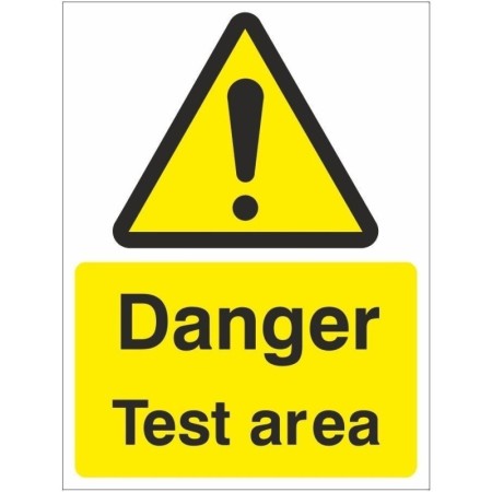 Danger Test Area Sign with General Warning Symbol