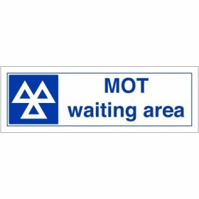MOT Waiting Area sign featuring MOT symbol and waiting area text