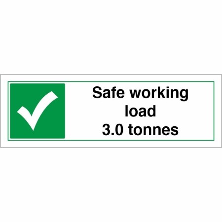 Safe Working Load 3.0 Tonnes sign displaying maximum load limit information