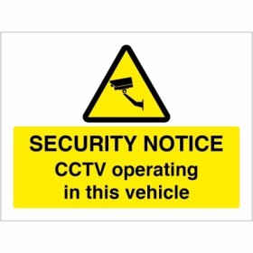 CCTV Security Notice sign stating CCTV operating in this vehicle with camera warning symbol