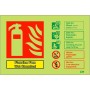 Glow in the dark fluorine free wet chemical fire extinguisher safety sign