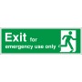 Exit For Emergency Use Only Sign with white running person symbol on green background