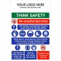 Think Safety No Unauthorised Entry Multi Message Safety Board Sign