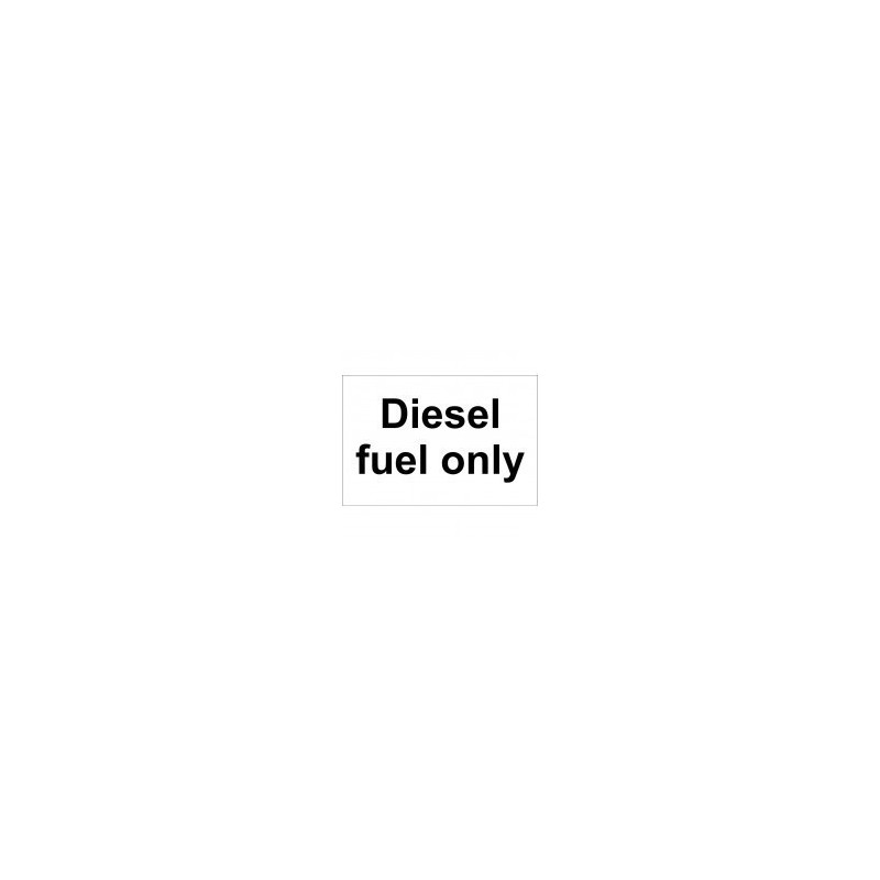 Diesel Fuel Only Sign