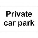 Private Car Park Sign 300 x 200mm