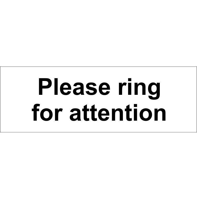 Please Ring For Attention Sign 300 x 100mm