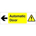 Automatic Door Arrow Left warning sign with left arrow and warning symbol