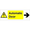 Automatic Door Arrow Right warning sign with right arrow and warning symbol