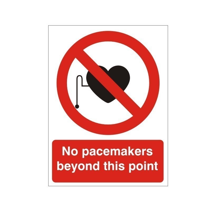 No Pacemakers Beyond This Point Sign