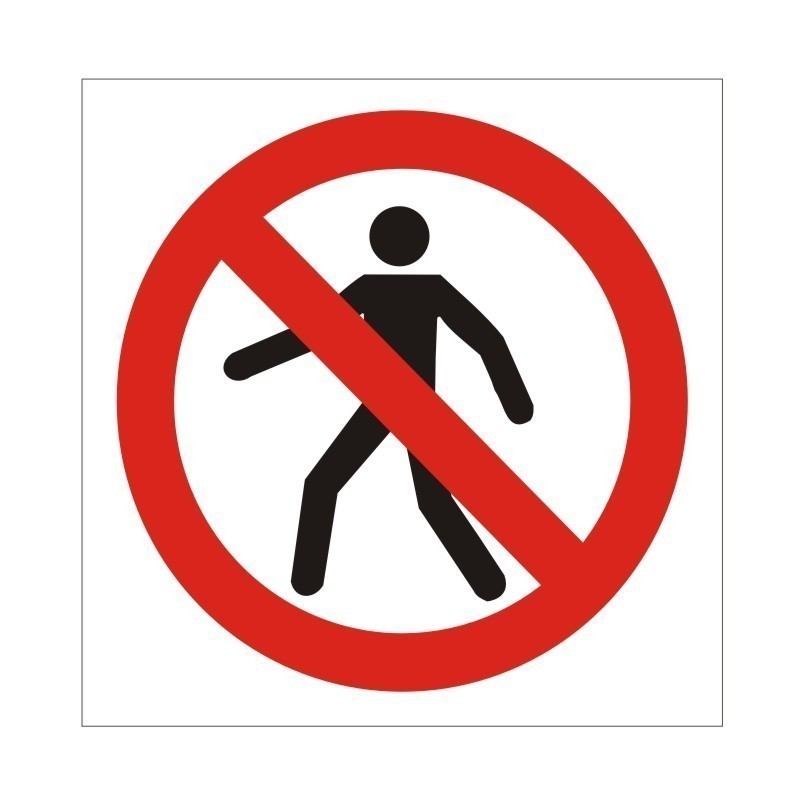 No Pedestrians Symbol Sign