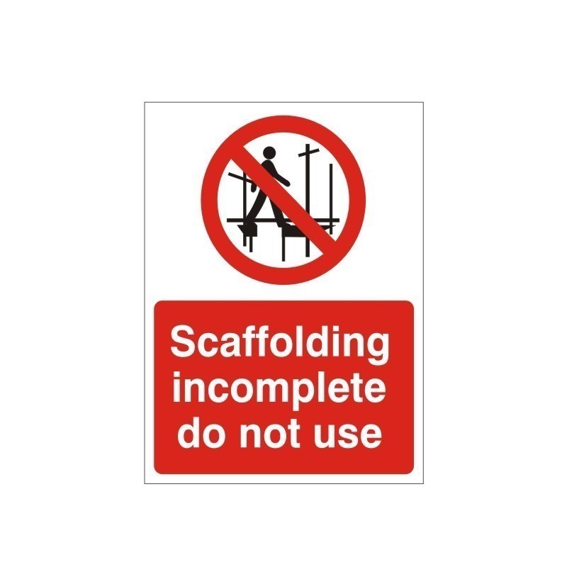 Scaffolding Incomplete Do Not Use Sign