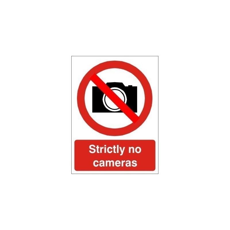 Strictly No Cameras Sign