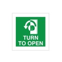 Turn To Open Anti Clockwise Instruction Sign